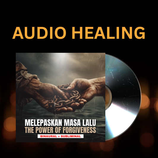 Audio Melepaskan Masa Lalu